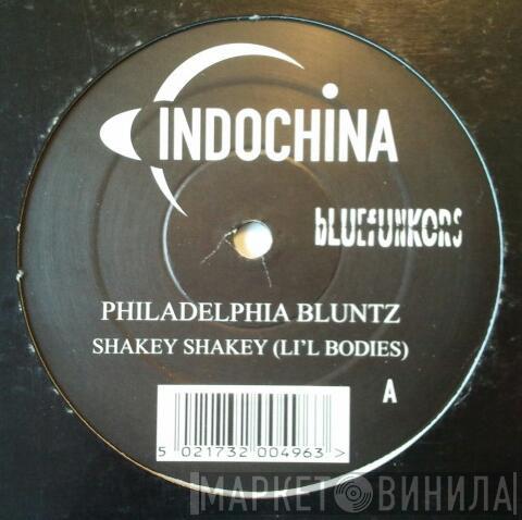 Philadelphia Bluntz - Shakey Shakey (Li'l Bodies)