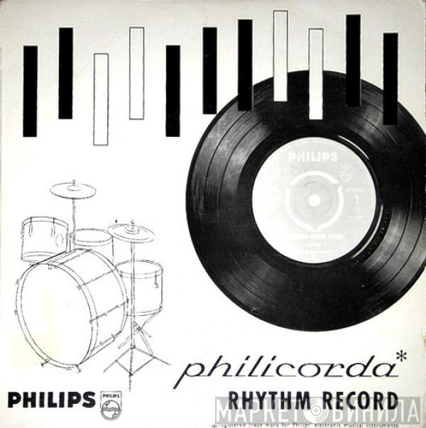  - Philicorda Rhythm Record