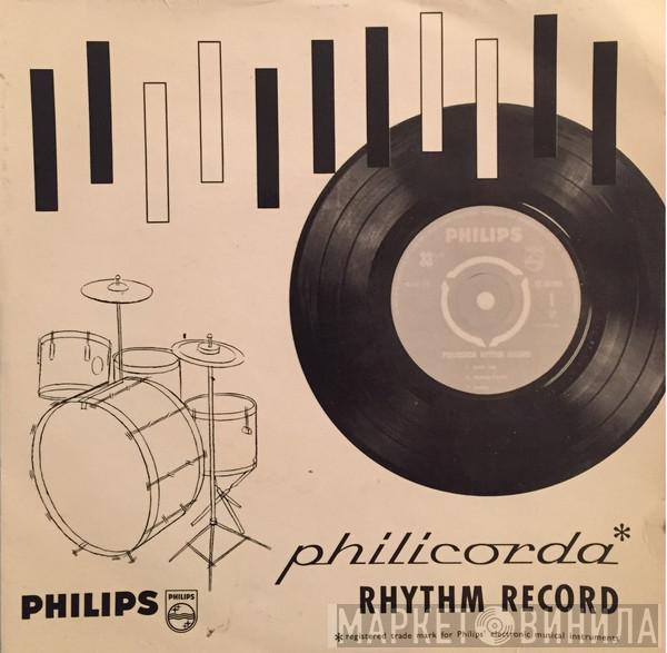  - Philicorda Rhythm Record