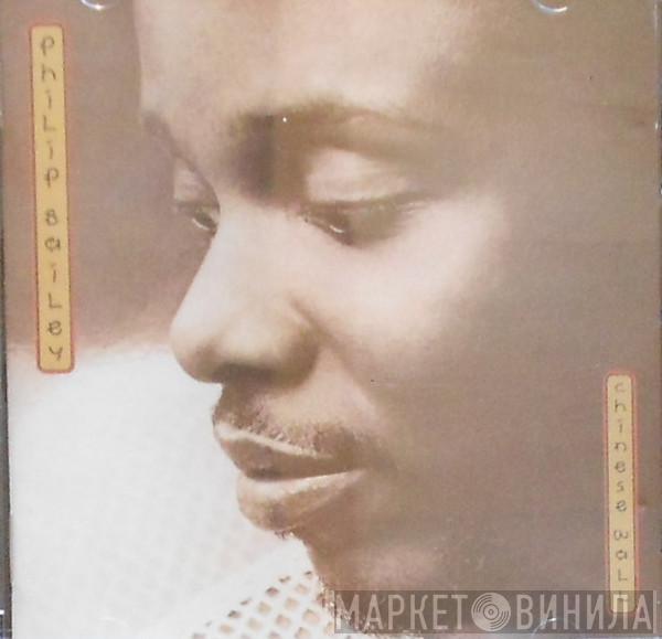  Philip Bailey  - Chinese Wall