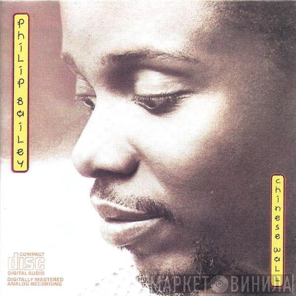  Philip Bailey  - Chinese Wall