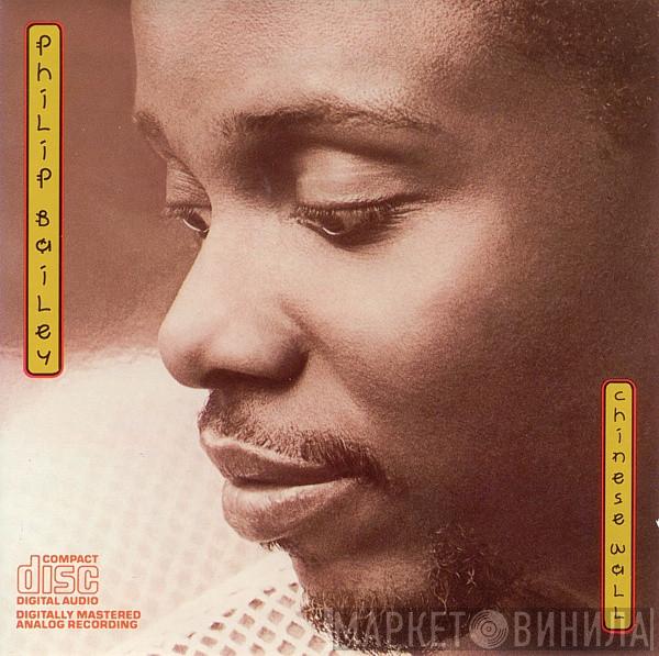  Philip Bailey  - Chinese Wall