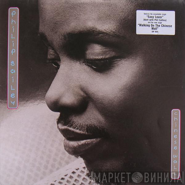  Philip Bailey  - Chinese Wall