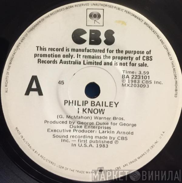  Philip Bailey  - I Know