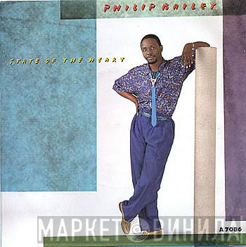 Philip Bailey - State Of The Heart