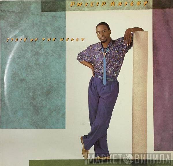 Philip Bailey - State Of The Heart