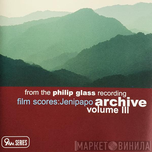 Philip Glass - Film Scores : Jenipapo