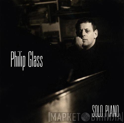 Philip Glass  - Solo Piano