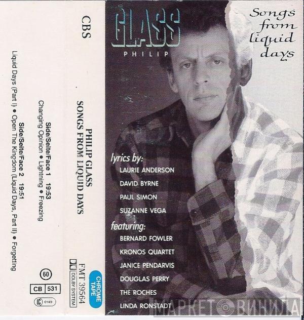  Philip Glass  - Songs From Liquid Days