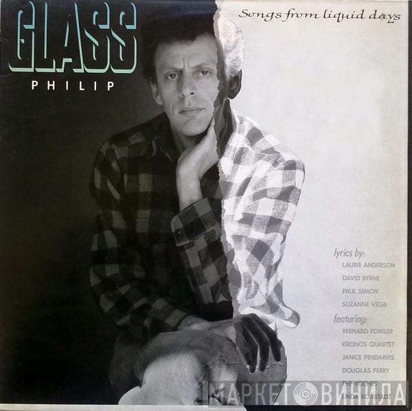  Philip Glass  - Songs From Liquid Days