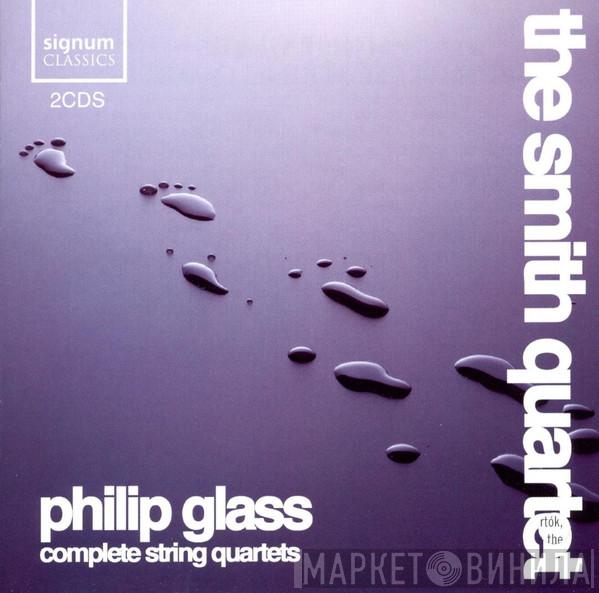 Philip Glass, The Smith Quartet - Complete String Quartets