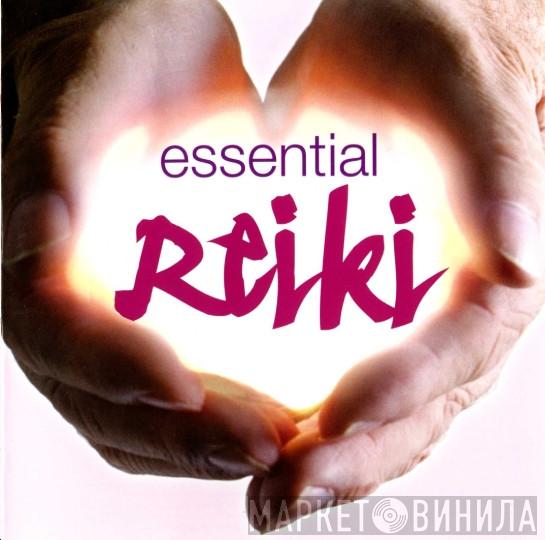 Philip Guyler - Essential Reiki