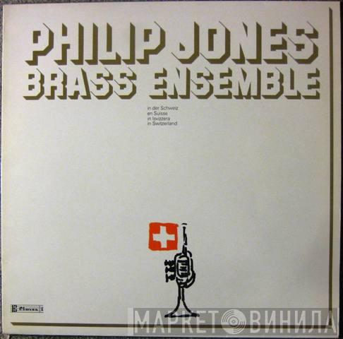  Philip Jones Brass Ensemble  - In Der Schweiz = En Suisse = In Isvizzeras = In Switzerland