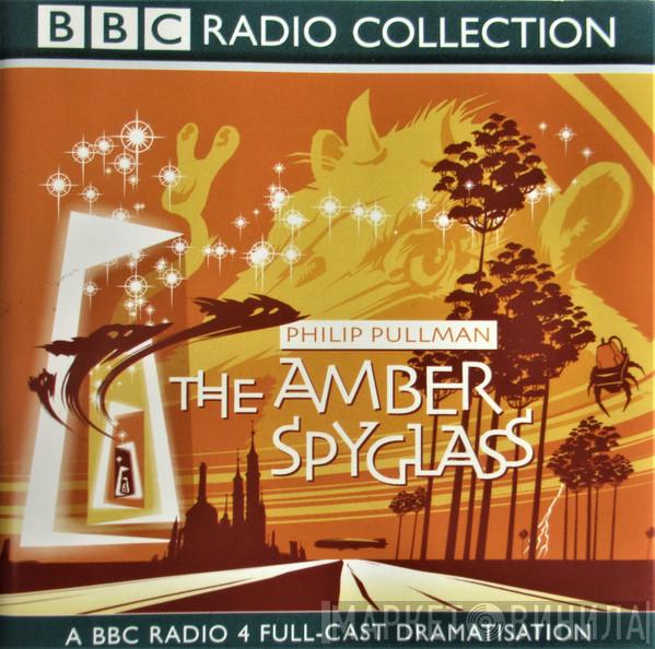 Philip Pullman - The Amber Spyglass