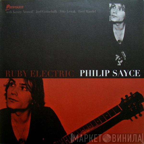 Philip Sayce - Ruby Electric
