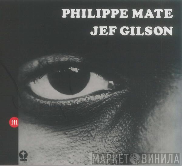 Philippe Maté, Jef Gilson - Workshop