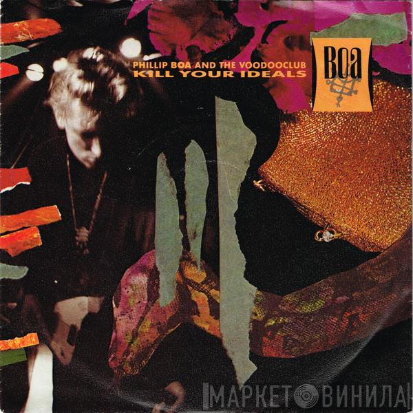  Phillip Boa & The Voodooclub  - Kill Your Ideals