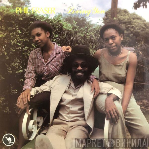  Phillip Fraser  - Loving You