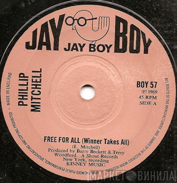 Phillip Mitchell - Free For All (Winner Takes All)