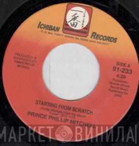 Phillip Mitchell - Starting From Scratch