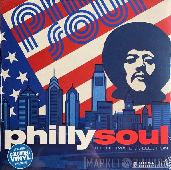  - Philly Soul - The Ultimate Collection
