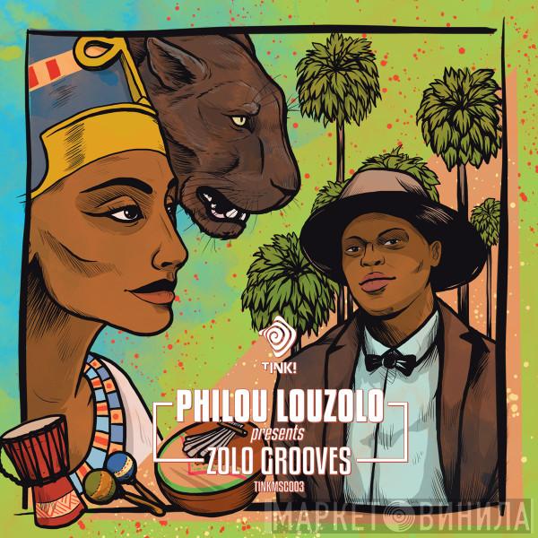 Philou Louzolo - Presents Zolo Grooves