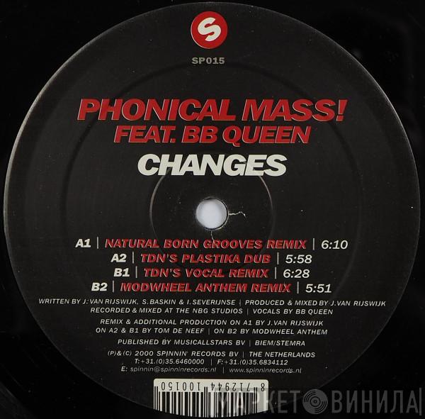 Phonical Mass!, B.B. Queen - Changes