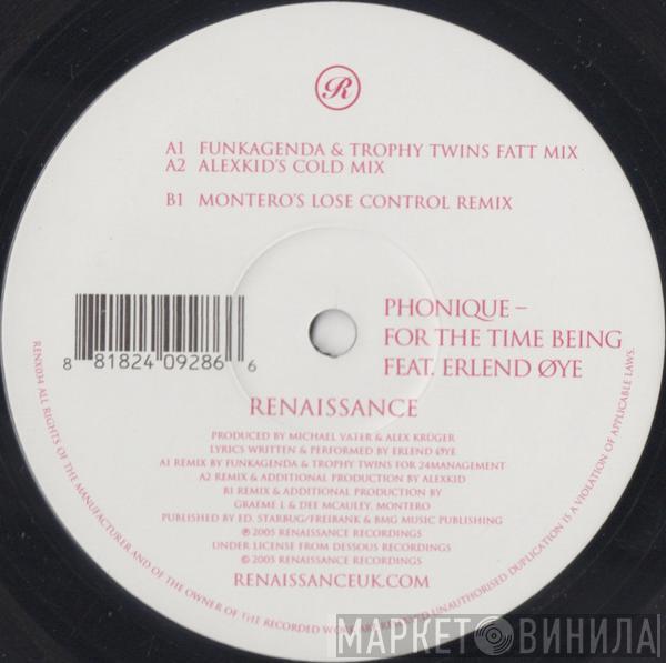 Phonique, Erlend Øye - For The Time Being