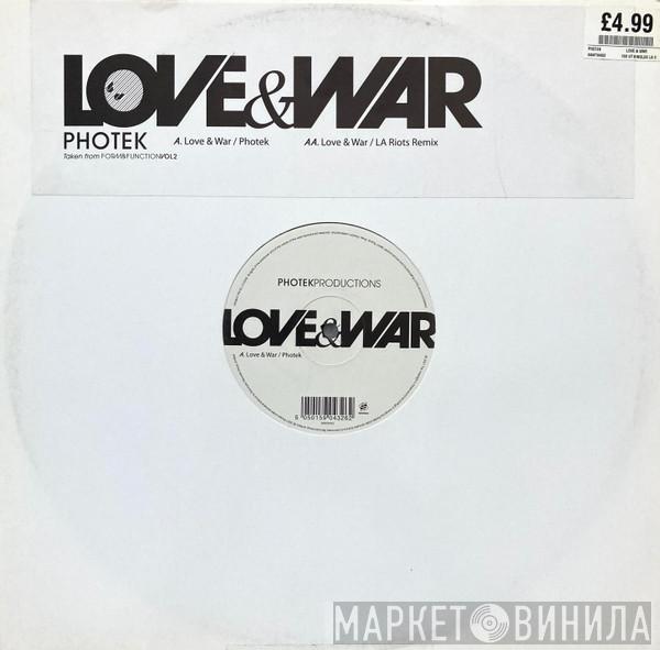Photek - Love & War