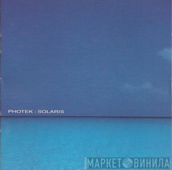  Photek  - Solaris