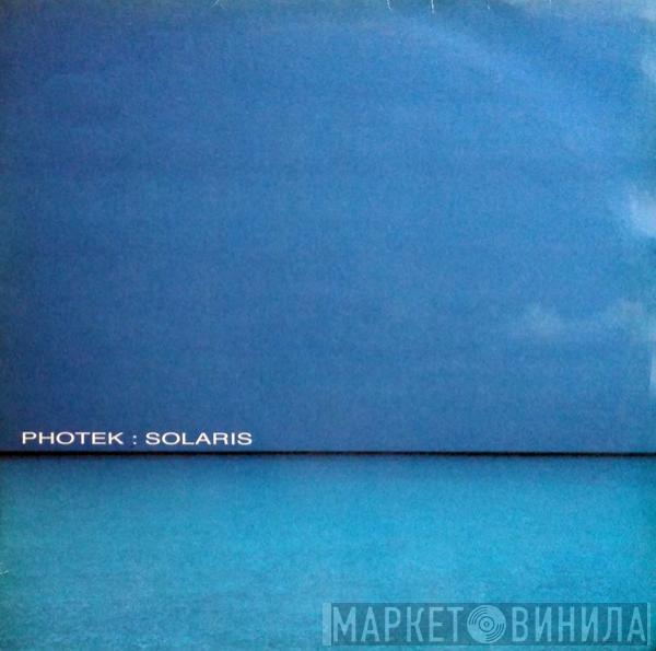  Photek  - Solaris
