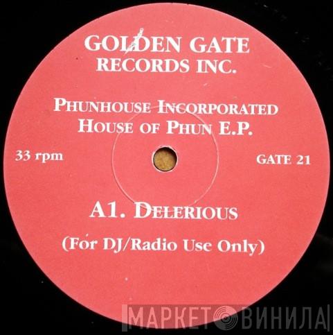Phunhouse Incorporated - House Of Phun EP