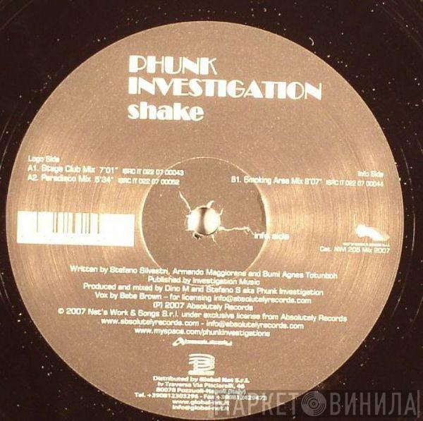 Phunk Investigation - Shake