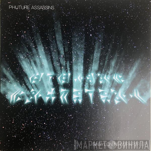 Phuture Assassins - Babylon Newspaper EP