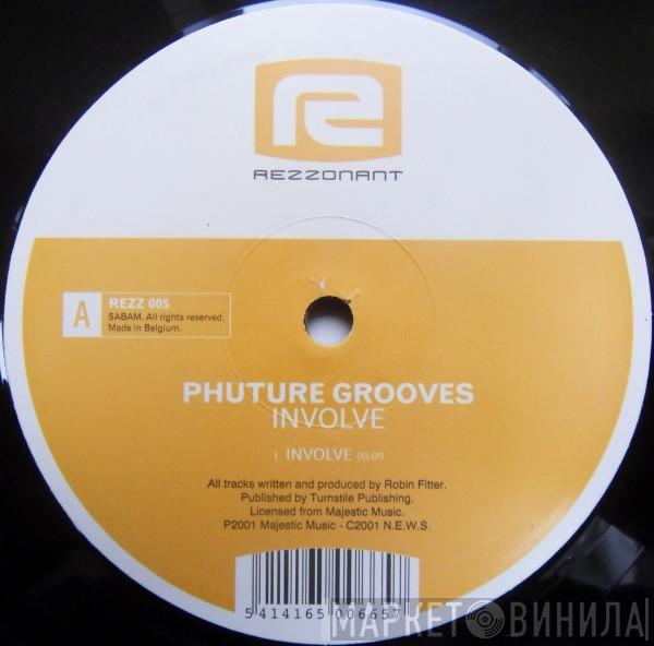Phuture Grooves - Involve