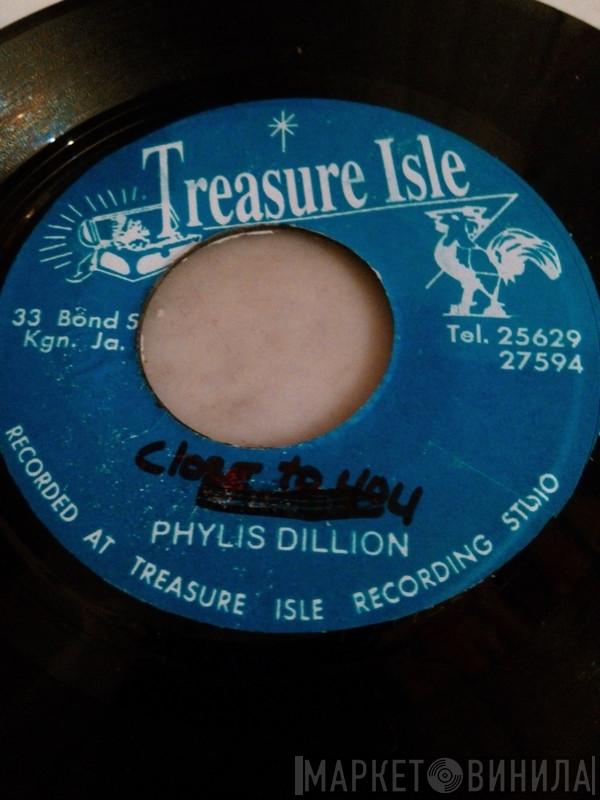  Phyllis Dillon  - Close To You