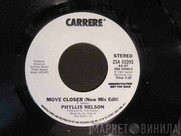  Phyllis Nelson  - Move Closer (New Mix Edit)