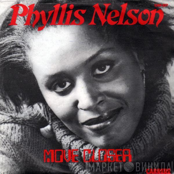  Phyllis Nelson  - Move Closer
