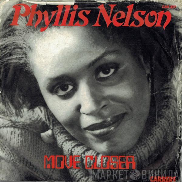 Phyllis Nelson - Move Closer