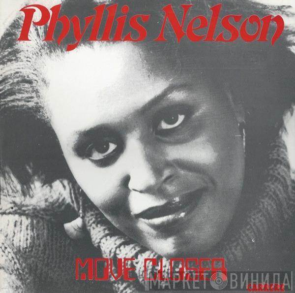 Phyllis Nelson - Move Closer
