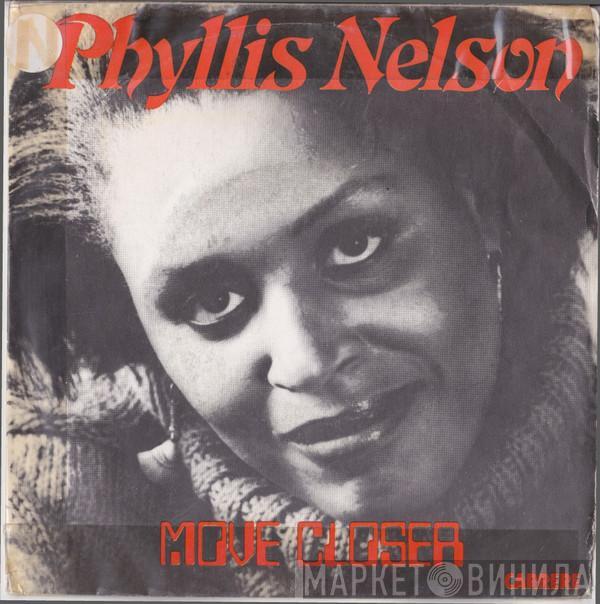  Phyllis Nelson  - Move Closer