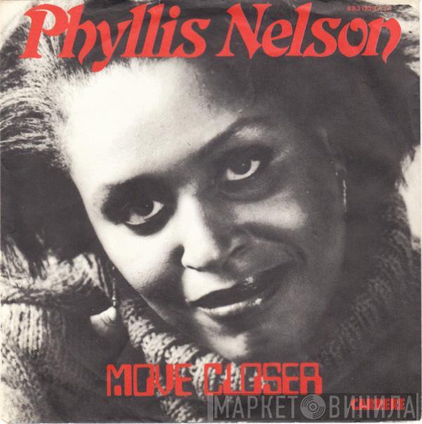  Phyllis Nelson  - Move Closer