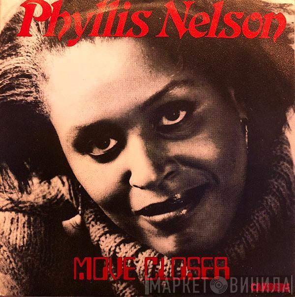  Phyllis Nelson  - Move Closer