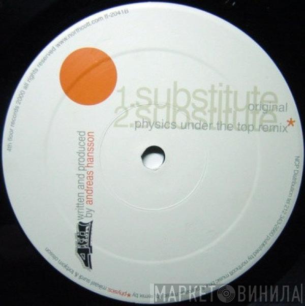 Physics, Andreas Hansson - Push / Substitute
