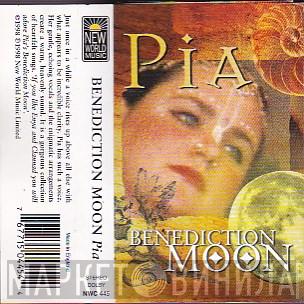  Pia   - Benediction Moon
