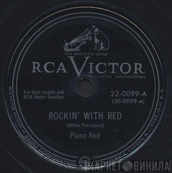 Piano Red  - Rockin' With Red / Red's Boogie