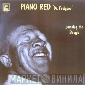 Piano Red - Dr. Feelgood - Jumping The Boogie