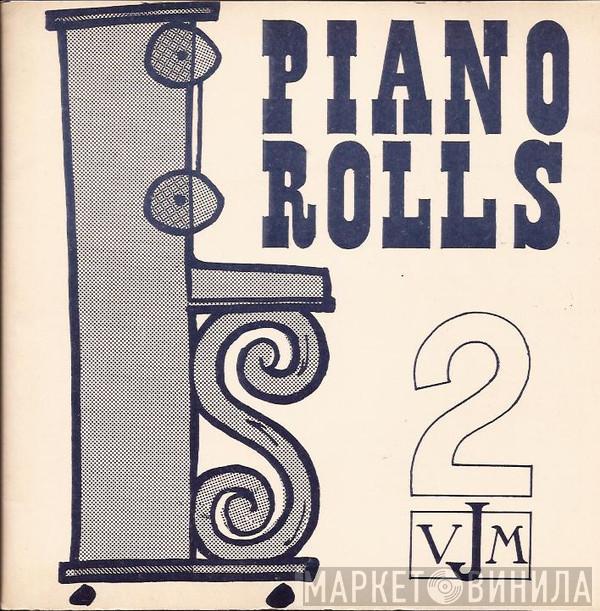  - Piano Rolls 2