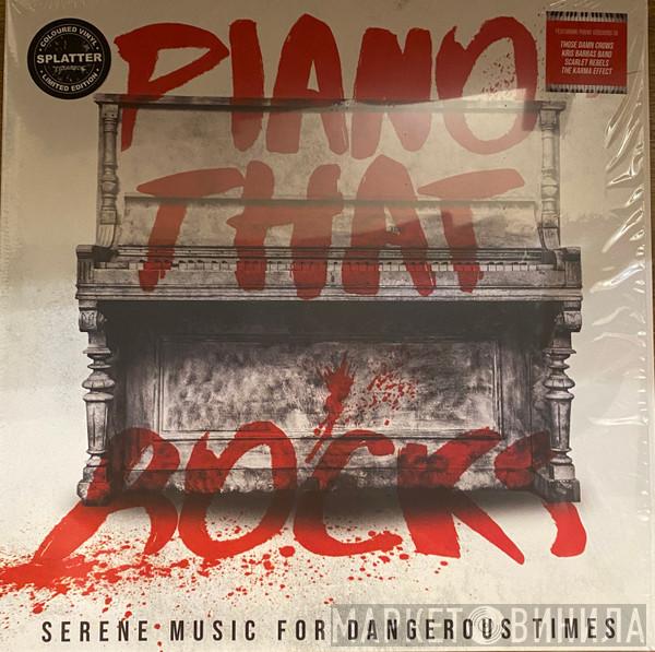  - Piano That Rocks