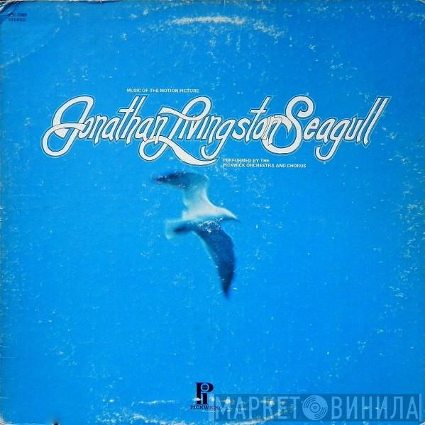Pickwick Orchestra & Singers - Music Of The Motion Picture Jonathan Livingstone Seagull